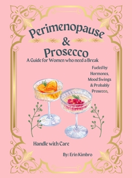 Hardcover Perimenopause & Prosecco Book