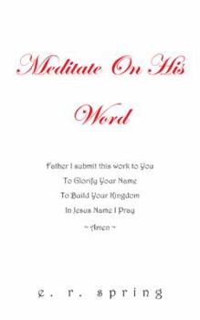 Paperback Meditate On His Word Book