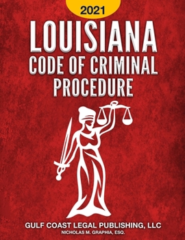 Paperback Louisiana Code of Criminal Procedure 2021 Book