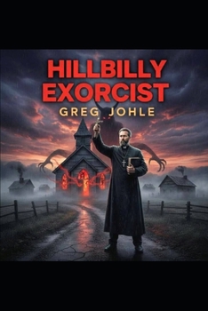 Paperback Hillbilly Exorcist Book