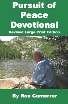 Paperback Pursuit of Peace Devotional: Revised Large Print Edition Book