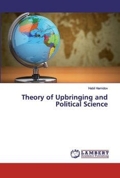 Paperback Theory of Upbringing and Political Science Book