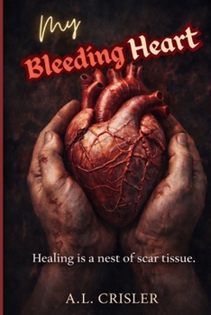 Paperback My Bleeding Heart Book
