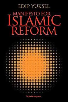 Paperback Manifesto for Islamic Reform Book