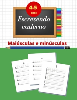 Paperback Escrevendo caderno: aprenda a escrever em maiúsculas e minúsculas [French] Book