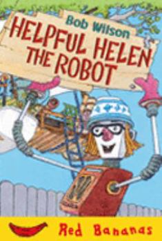 Paperback Helpful Helen the Robot Book