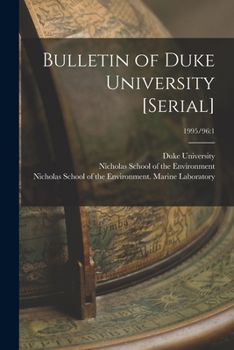 Paperback Bulletin of Duke University [serial]; 1995/96: 1 Book
