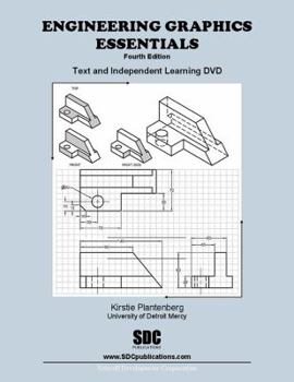 Paperback Engineering Graphics Essentials: Text and Independent Learning Dvd Book