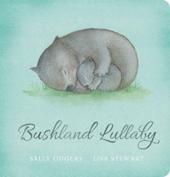 Board book Bushland Lullaby Book