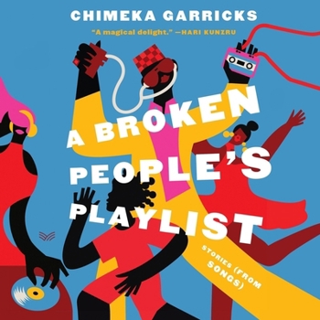 A Broken People's Playlist: Stories (from Songs)