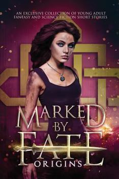 Paperback Marked by Fate: Origins Book