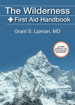 Paperback The Wilderness First Aid Handbook Book