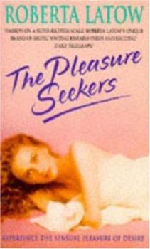Paperback The Pleasure Seekers Book