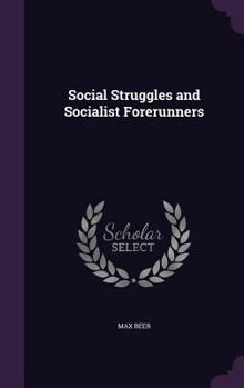 Hardcover Social Struggles and Socialist Forerunners Book