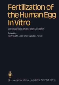 Paperback Fertilization of the Human Egg in Vitro: Biological Basis and Clinical Application Book