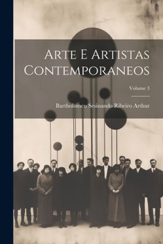 Arte E Artistas Contemporaneos; Volume 3