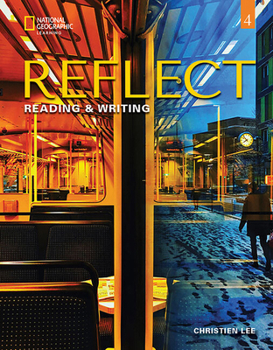 Paperback Reflect Reading & Writing 4: Student's Book