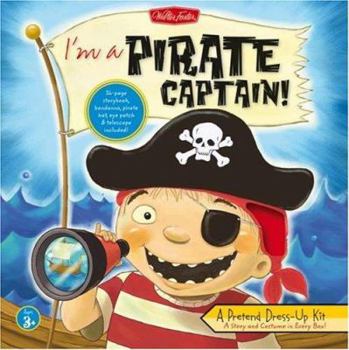 I'm a Pirate Captain (Pretend Dress-up Kits)