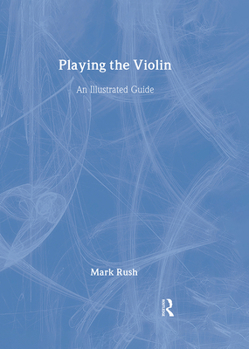 Hardcover Playing the Violin Book