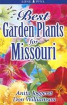Paperback Best Garden Plants for Missouri Book