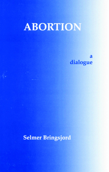 Paperback Abortion: A Dialogue (Hackett Philosophical Dialogues) Book
