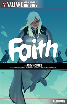 Paperback Valiant Hero Universe Origins: Faith Book