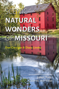 Paperback Scenic Natural Wonders of Missouri Book