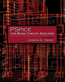 Paperback PSpice for Basic Circuit Analysis Book