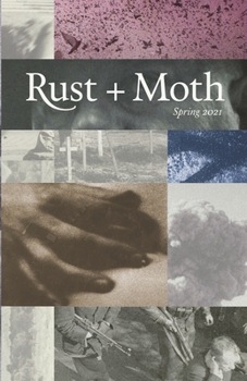 Paperback Rust and Moth: Spring 2021 Book