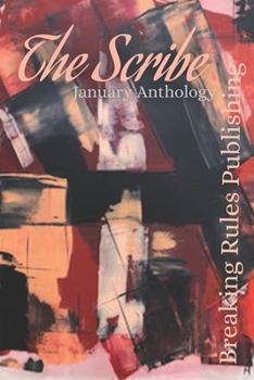 Paperback The Scribe - January Anthology Book