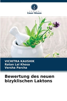 Paperback Bewertung des neuen bizyklischen Laktons [German] Book