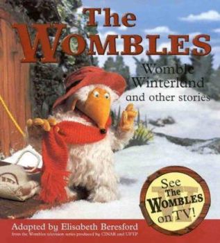 Paperback The Wombles: Womble Winterland and Other Stories Book