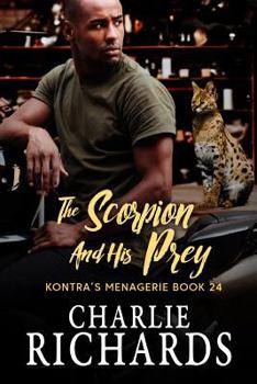 The Scorpion and His Prey - Book #24 of the Kontra's Menagerie