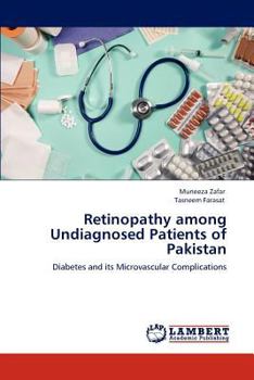 Paperback Retinopathy among Undiagnosed Patients of Pakistan Book