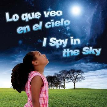 Board book Lo Que Veo En El Cielo: I Spy in the Sky [Spanish] Book