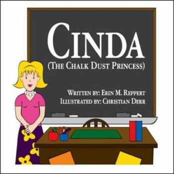 Paperback Cinda: The Chalk Dust Princess Book
