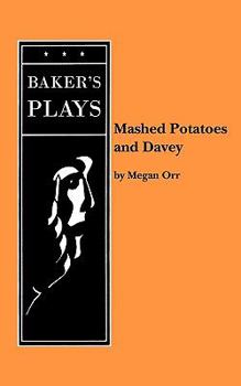 Paperback Mashed Potatoes and Davey Book