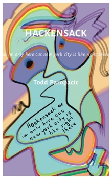 Paperback Hackensack: or im only here cus new york city is like right there [Large Print] Book