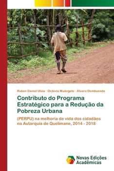 Paperback Contributo do Programa Estratégico para a Redução da Pobreza Urbana [Portuguese] Book