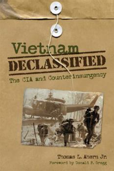 Paperback Vietnam Declassified: The CIA and Counterinsurgency Book