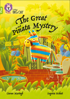 Paperback The Great Pi?ata Mystery: Band 11+/Lime Plus Book