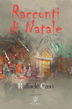 RACCONTI DI NATALE (I Corti) (Italian Edition)