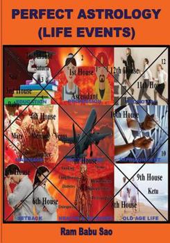 Paperback Perfect Astrology (Life Events): Horoscope Predictions of "Life Events" Book