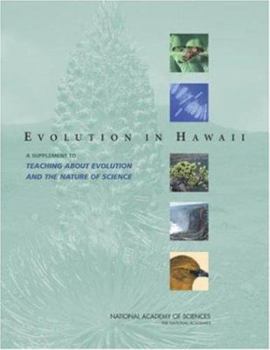 Paperback Evolution in Hawaii: A Supplement to 'Teaching about Evolution and the Nature of Science' Book
