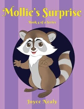 Paperback Mollie's Surprise: Book 4 of a Series Book