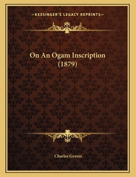 Paperback On An Ogam Inscription (1879) Book