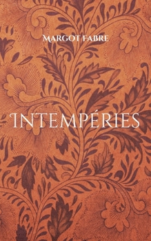 Paperback Intempéries (French Edition) [French] Book