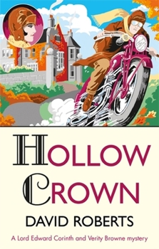 Hollow Crown - Book #3 of the Lord Edward Corinth & Verity Browne