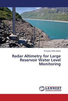 Paperback Radar Altimetry for Large Reservoir Water Level Monitoring Book