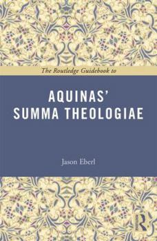 Paperback The Routledge Guidebook to Aquinas' Summa Theologiae Book